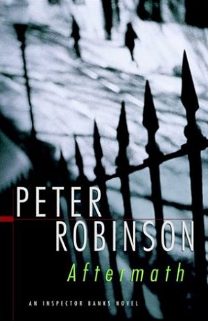Peter Robinson Aftermath Peter Robinson Aftermath