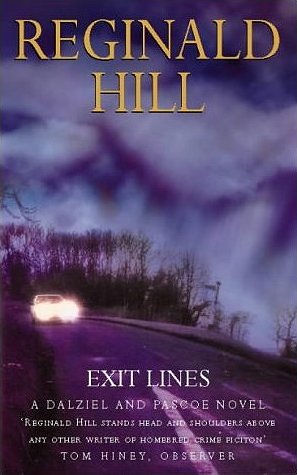 Reginald Hill Exit Lines Reginald Hill Exit Lines