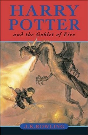 J.K. Rowling Harry Potter and The Goblet of Fire J.K. Rowling Harry Potter and The Goblet of Fire